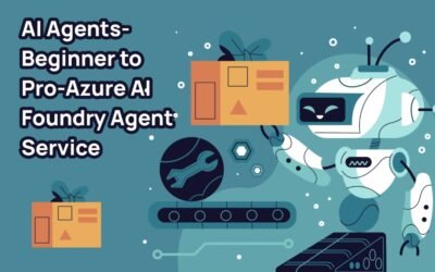 AI Agents-Beginner to Pro-Azure AI Foundry Agent Service